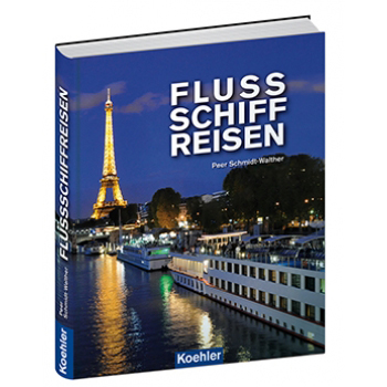Peer Schmidt-Walther Flussschiffreisen kreuzfahrt