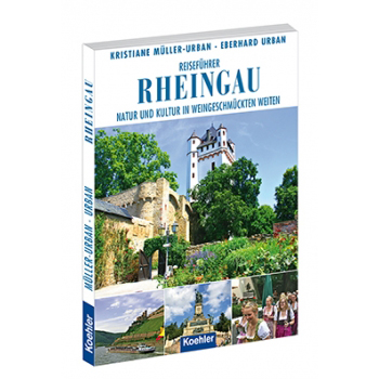 Kristiane Müller-Urban Eberhard Urban Reiseführer Rheingau